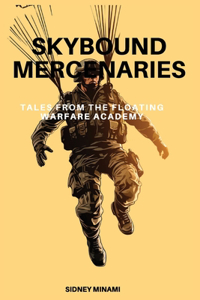 Skybound Mercenaries