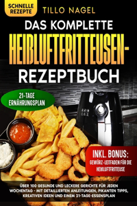 komplette Heißluftfritteusen-Rezeptbuch