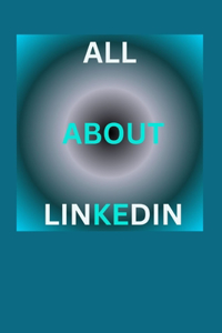 All about Linkedin