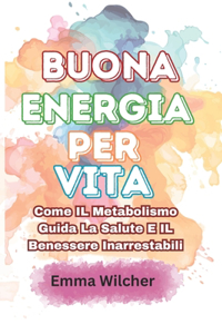 Buona Energia Per Vita