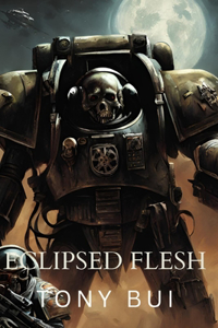 Eclipsed Flesh