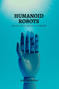 Humanoid Robots