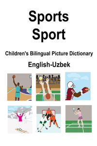 English-Uzbek Sports / Sport Children's Bilingual Picture Dictionary