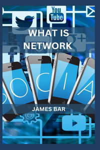 What Is Network
