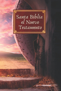 Santa Biblia El Nuevo Testamento