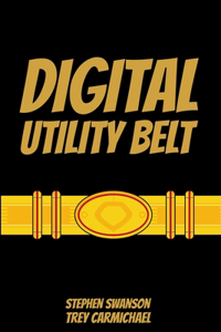 Digital Utility Belt