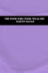 Poor Who Were Wealthy