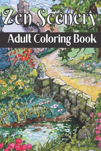 Zen Scenery Adult Coloring Book