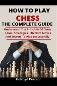 How To Play Chess
