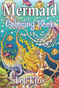 Mermaid Coloring Ages 4-8 For Kids