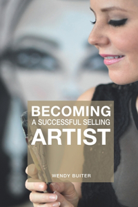 Becoming a successful selling artist