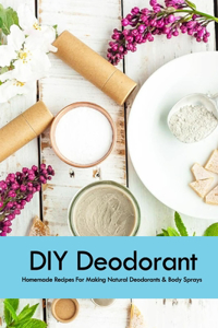 DIY Deodorant