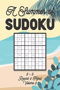 A Summer of Sudoku 9 x 9 Round 4