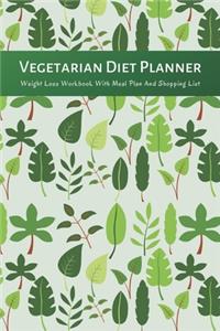 Vegetarian Diet Planner Weight Loss Workbook With Meal Plan And Shopping List