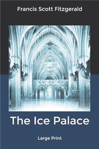 The Ice Palace