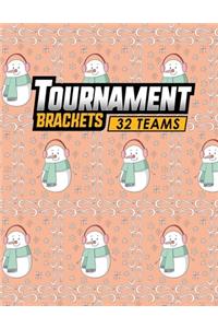 Tournament Brackets - 32 Teams