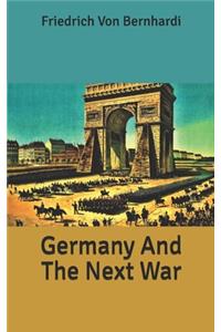 Germany And The Next War