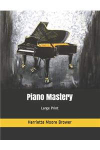 Piano Mastery