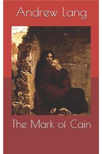 The Mark of Cain