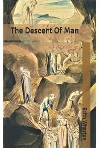The Descent Of Man