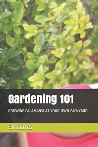 Gardening 101