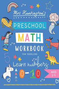 Preschool Math Workbook for Toddlers Learn Numbers 0-10