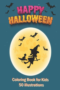 Happy Halloween coloring book for kids 50 illustrations