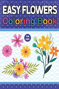 Easy Flowers Coloring Book For Kids