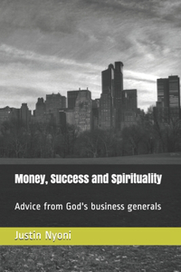 Money, Success and Spirituality