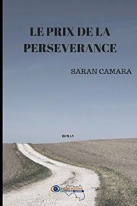 Le prix de la persévérance
