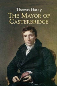 The Mayor of Casterbridge (Annotated)