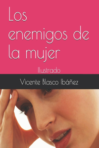 Los enemigos de la mujer