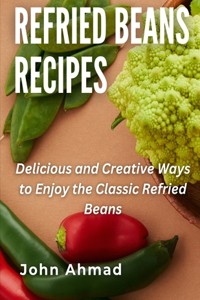 Refried Beans Recipes