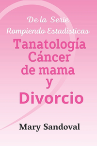 Tanatologia Cáncer de mama