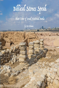 Biblical Stones Speak