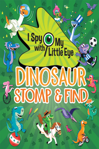 Dinosaur Stomp & Find (I Spy with My Little Eye)