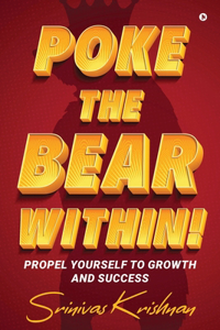 Poke the Bear Within!