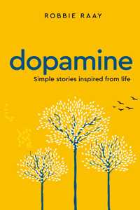 Dopamine - Simple Stories Inspired from Life