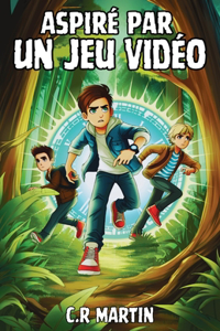 Aspiré par un jeu vidéo
