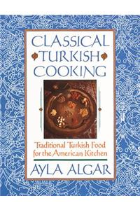 Classical Turkish Cooking