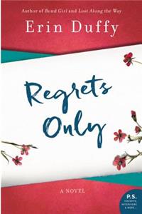 Regrets Only