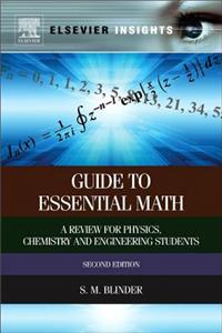 Guide to Essential Math: A Review for Physics, Chemistry and Engineering Students