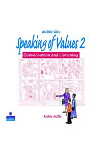 SPEAKING OF VALUES 2 AUDIO CD