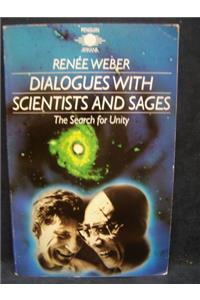 Dialogues with Scientists and Sages: The Search for Unity (Arkana)