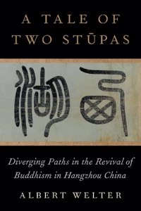 A Tale of Two Stūpas