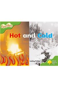 Oxford Reading Tree: Level 2: Fireflies: Hot and Cold