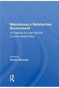 Maintaining A Satisfactory Environment