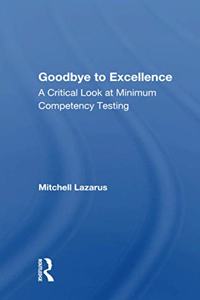 Goodbye To Excellence