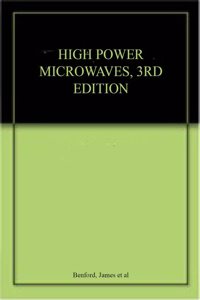 High Power Microwaves, 3Rd Edition