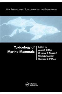 Toxicology of Marine Mammals